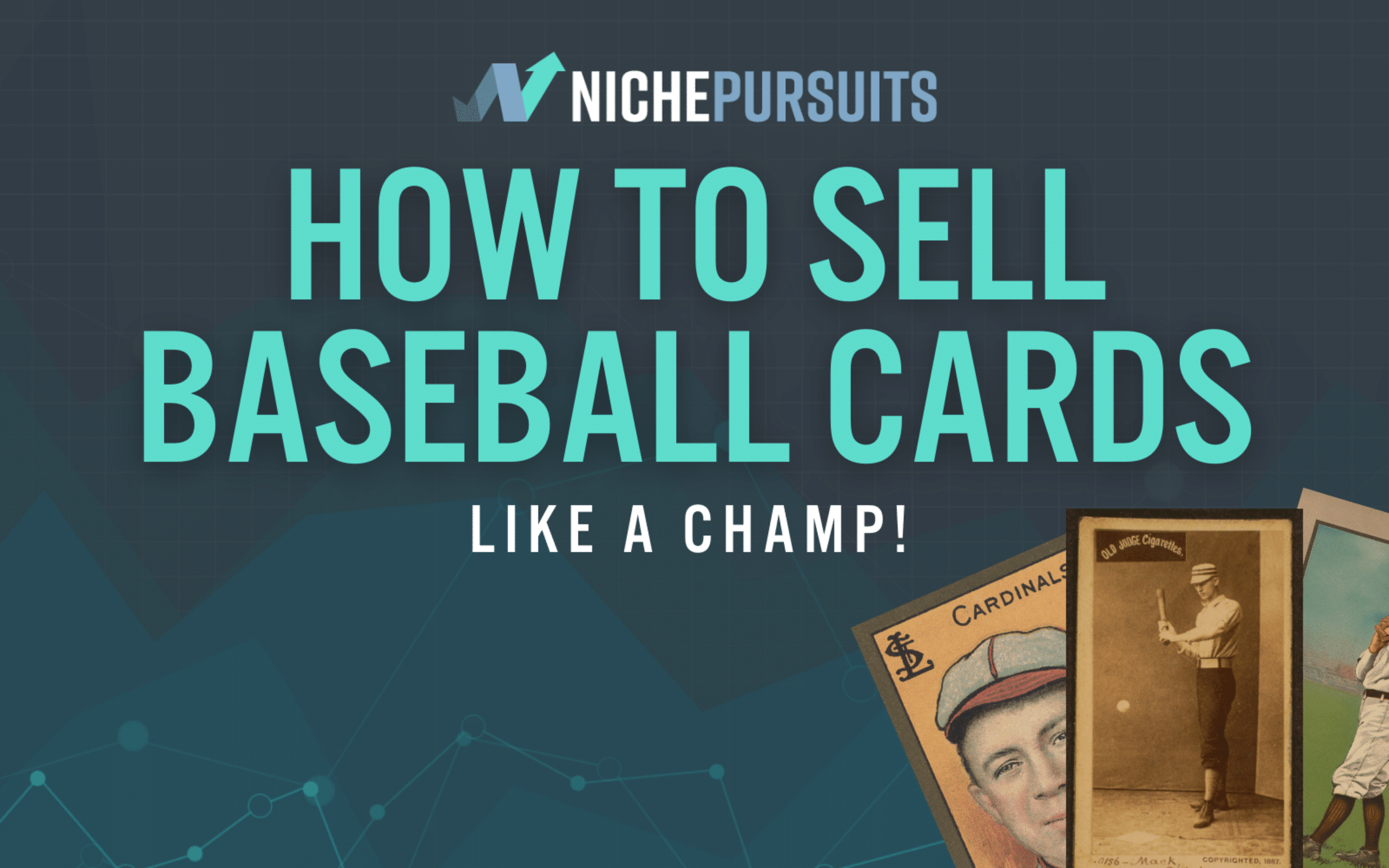 How to Sell Baseball Cards and Profit in 2024! Niche Pursuits