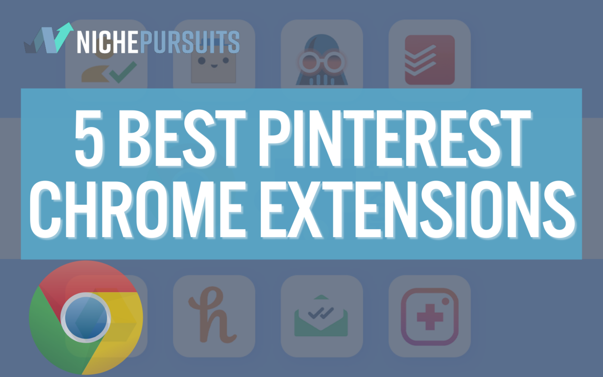 5 Best Pinterest Chrome Extensions Your Business Needs In 2024