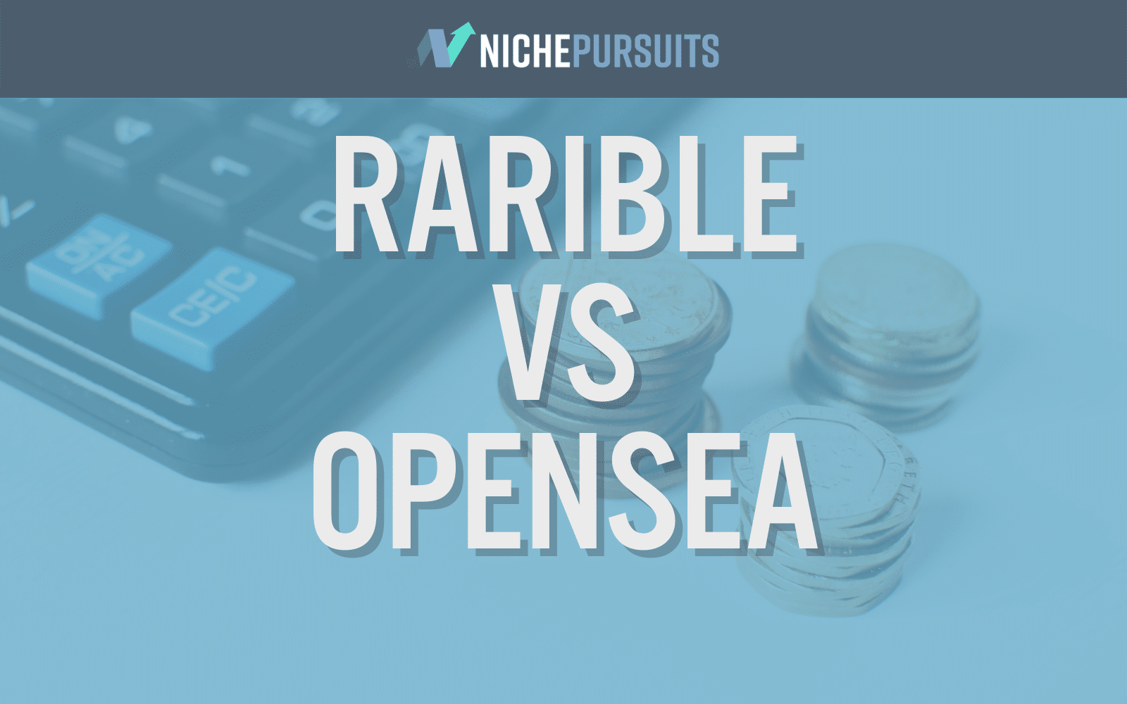 OpenSea Vs. Rarible: Which NFT Marketplace Is Right for You?