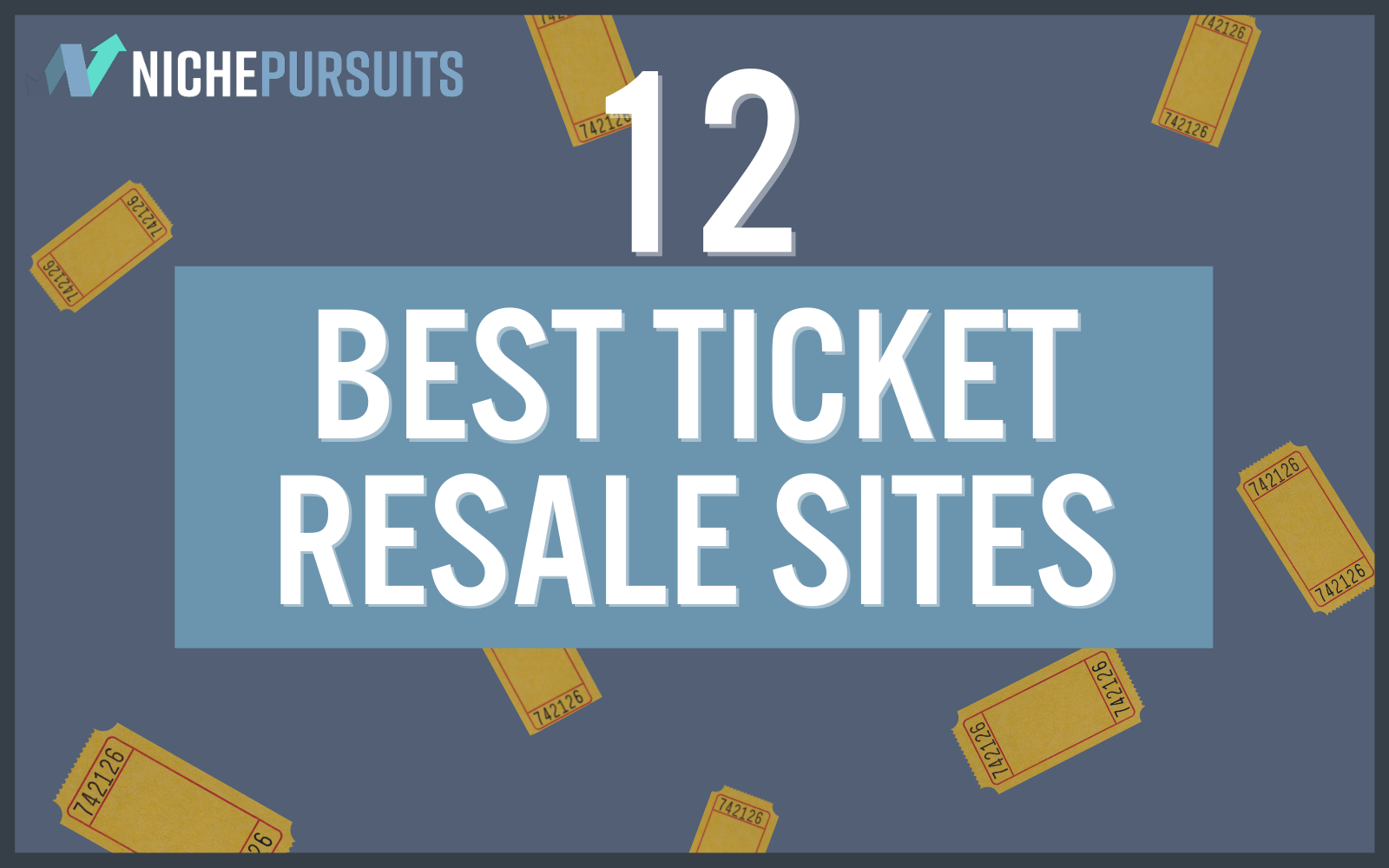 12 Best Ticket Resale Sites You Can Join Today Resell Tickets in 2024