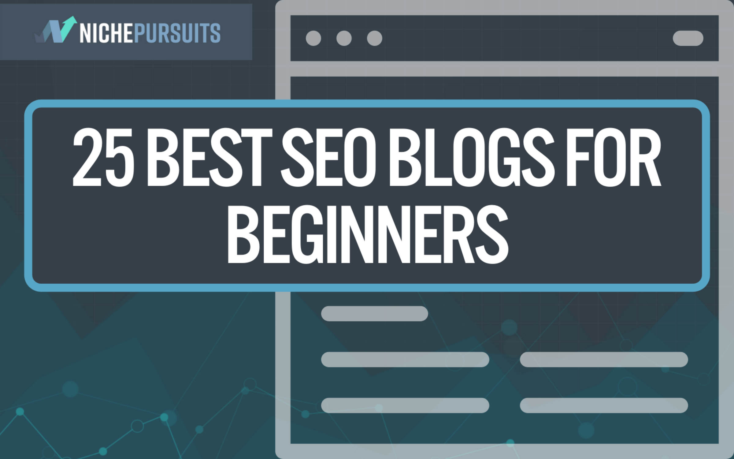 25 BEST SEO Blogs For All Niche Website Owners In 2024