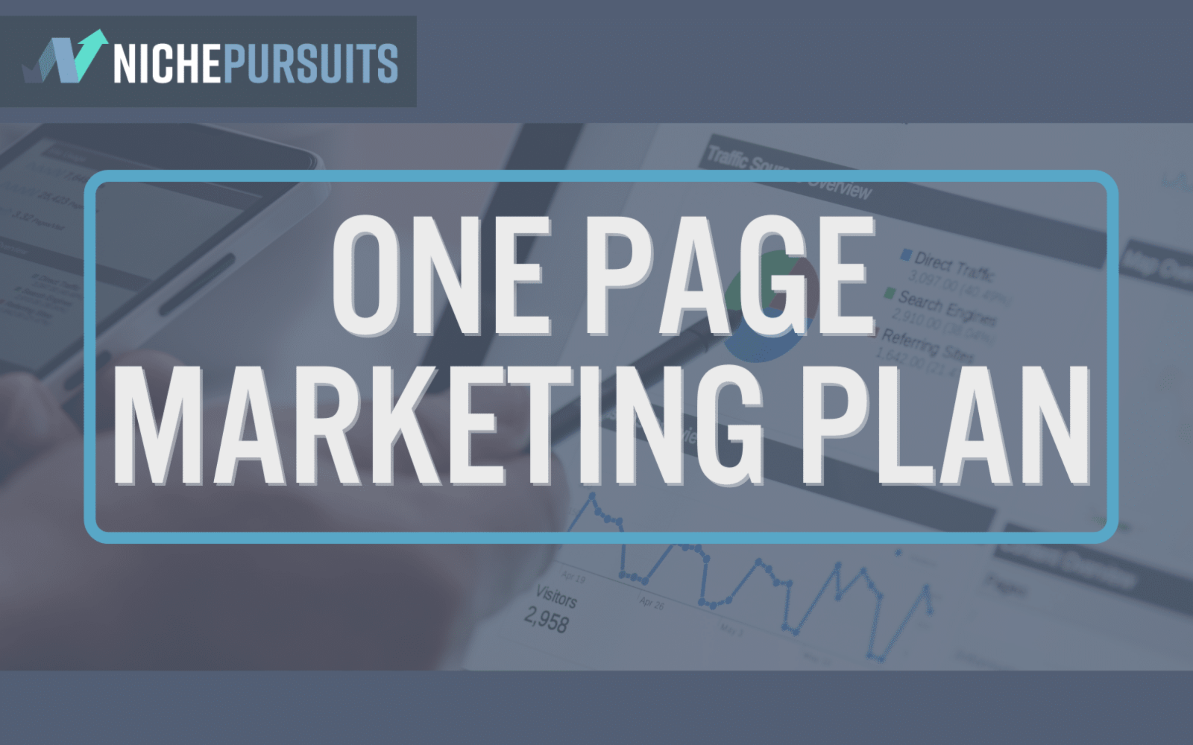 One Page Marketing Plan Ultimate Guide For How To Make One In 2024   Marketing Plan 2400x1500 