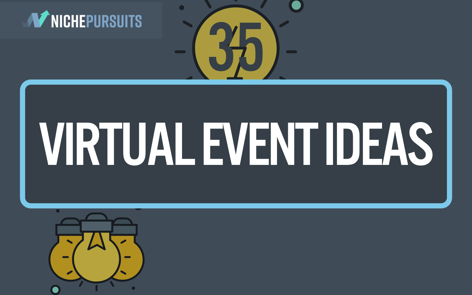 35 Virtual Event Ideas And Examples For A SUCCESSFUL Event In 2024!