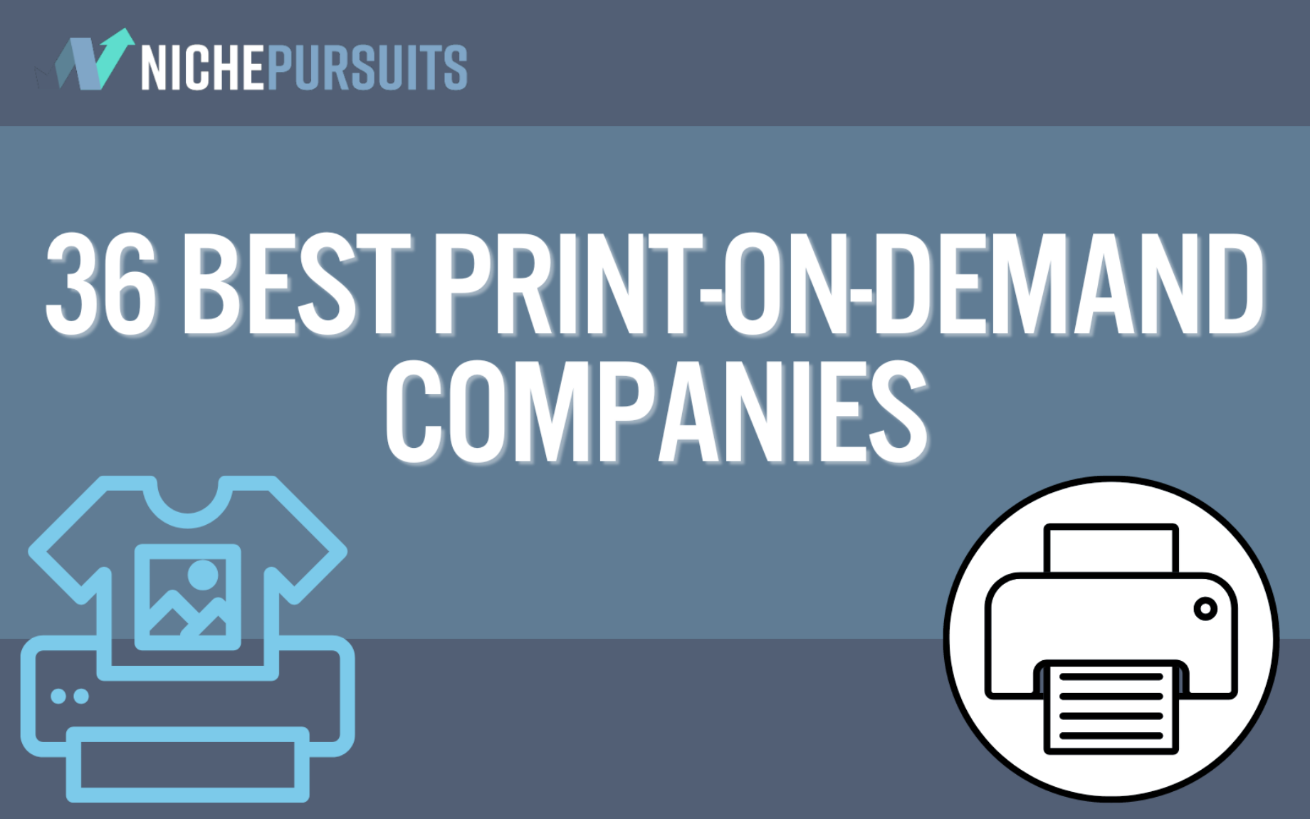 36 BEST PrintOnDemand Companies To Help You Sell More In 2022