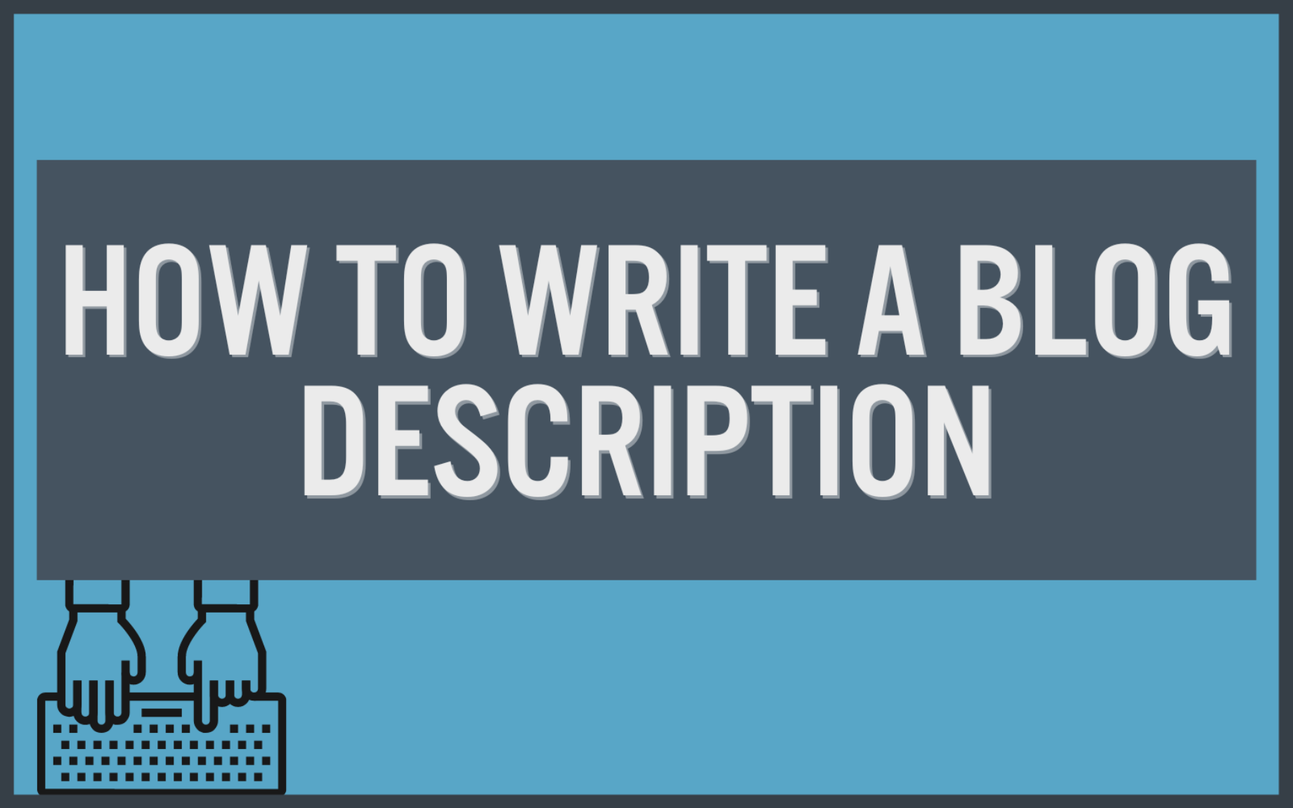 How to Write a Blog Description That Boosts CTR (With Examples in 2023)