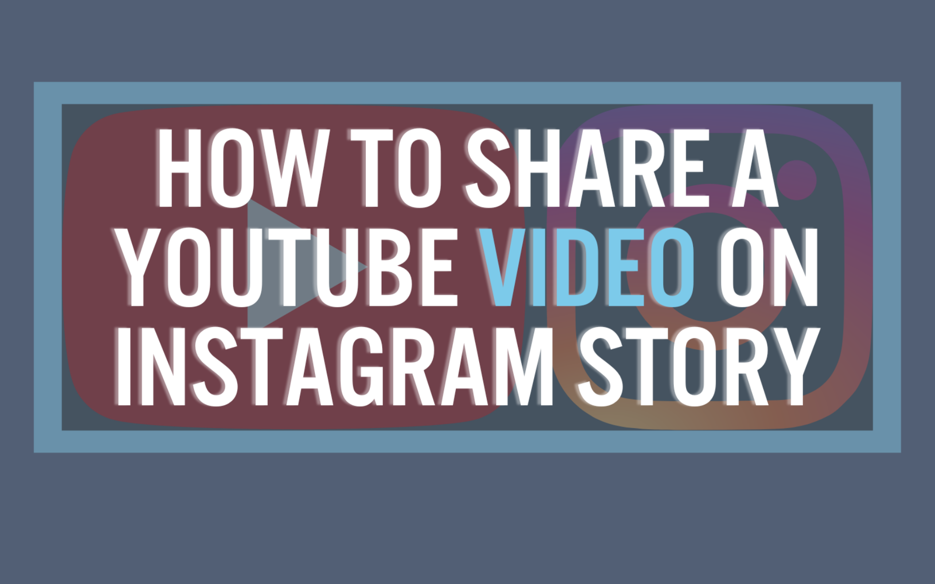 How To Share A YouTube Video On Instagram Stories Quick & Easy In 2022